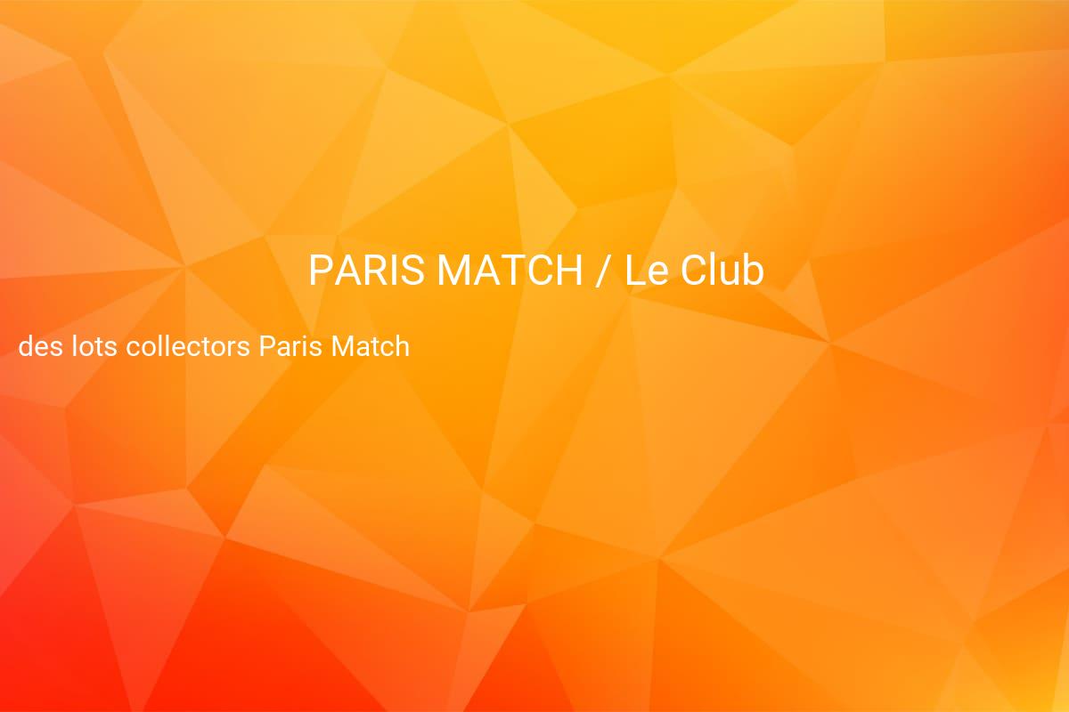 jeux concours PARIS MATCH