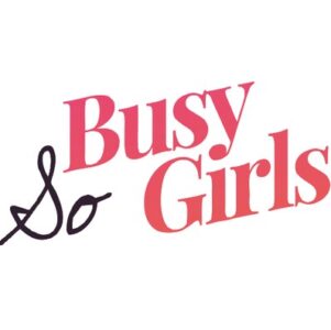Jeux concours SO BUSY GIRLS : jouez et gagnez des cadeaux !
