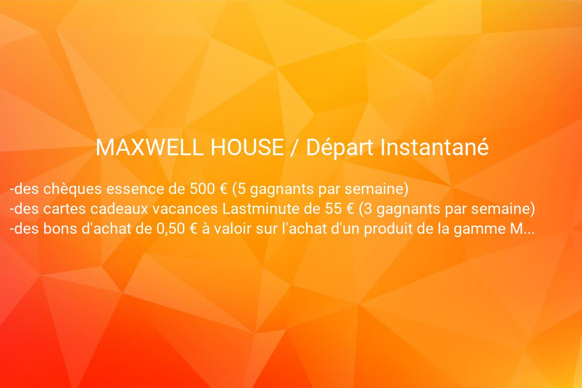 jeux concours MAXWELL HOUSE