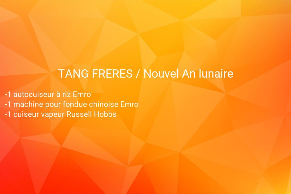 jeux concours TANG FRERES