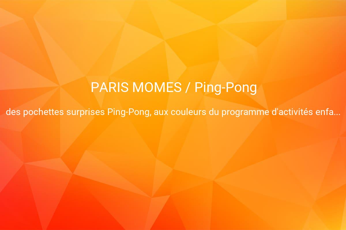 jeux concours PARIS MOMES