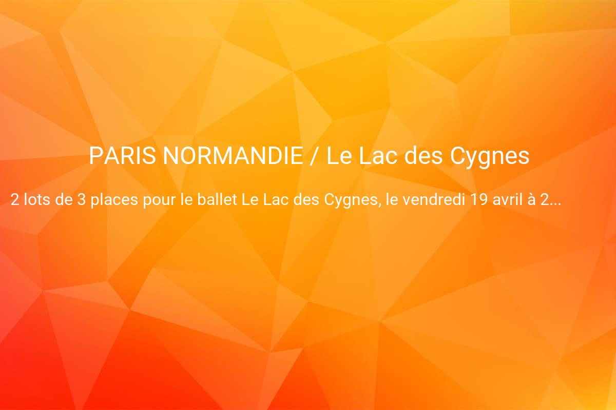 jeux concours PARIS NORMANDIE