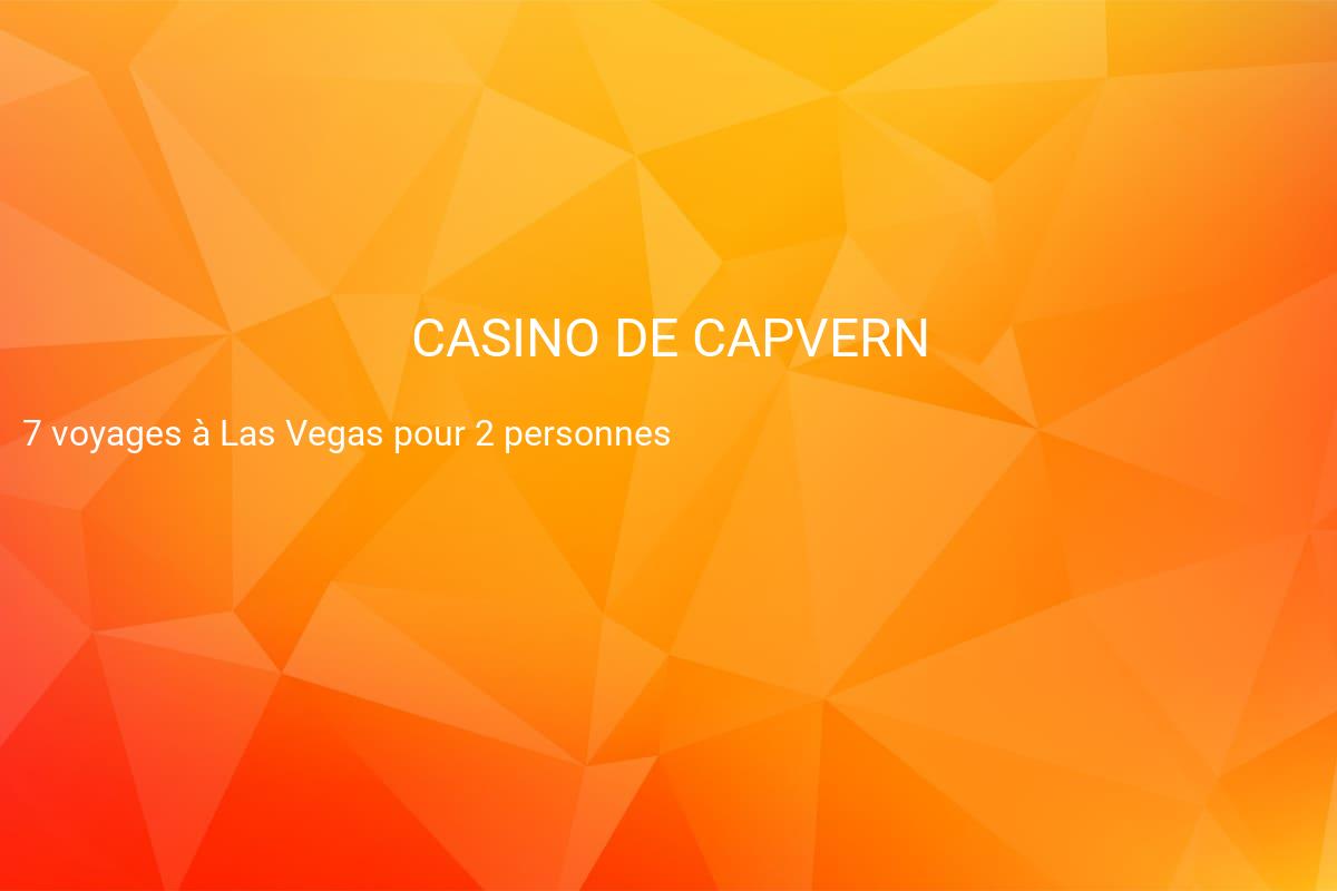 jeux concours CASINO DE CAPVERN