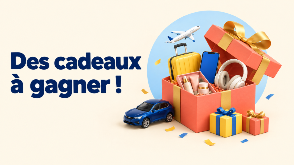 des cadeaux à gagner